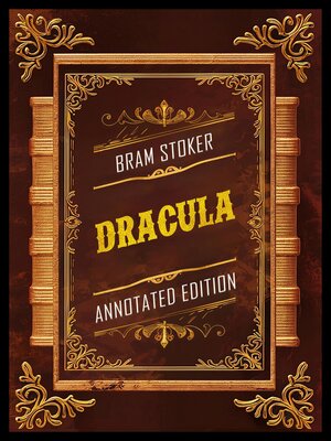 cover image of Dracula (Annotated Edition)--By Bram Stoker